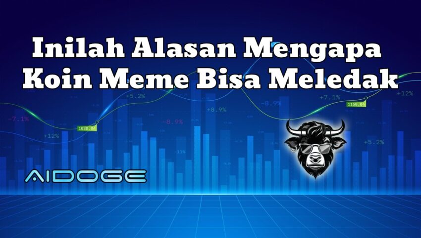 Inilah Alasan Mengapa Koin Meme Bisa Meledak